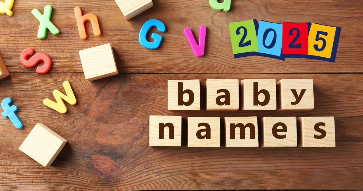 2025 Christian Names for the new babies this year. 