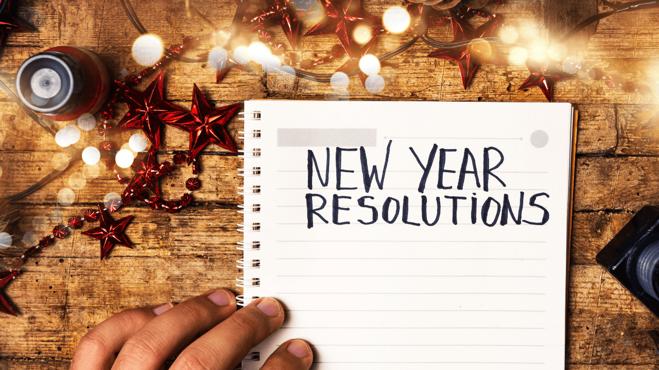 New Year Resolutions ideas​