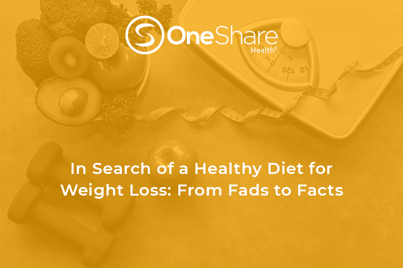 OneShare Health Blog Presents Healthy Diets to Lose Weight