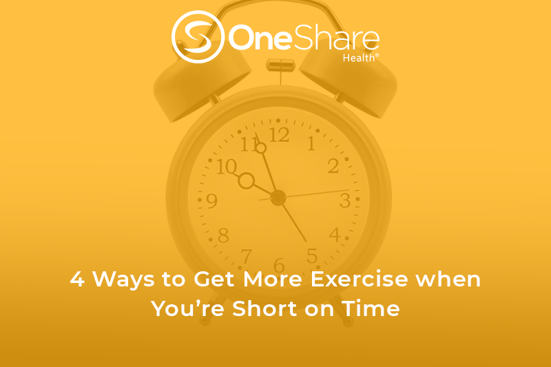 With busy schedules, finding time to get active is difficult, but it doesn’t have to be! Learn four ways to get more exercise even if you’re short on time.